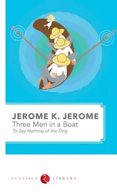 drei Männer in einem Boot - three Men in a Boat