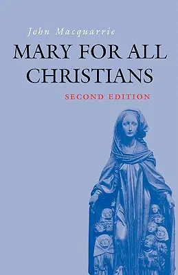 Maria für alle Christen - Mary for All Christians