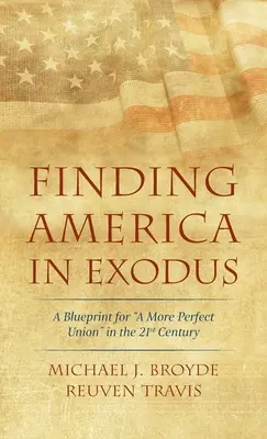 Die Suche nach Amerika im Exodus - Finding America in Exodus