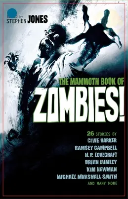 Das Mammutbuch der Zombies - The Mammoth Book of Zombies