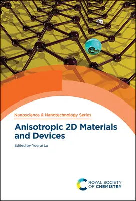 Anisotrope 2D-Materialien und Bauelemente - Anisotropic 2D Materials and Devices