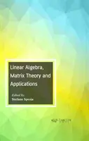 Lineare Algebra, Matrixtheorie und Anwendungen - Linear Algebra, Matrix Theory and Applications