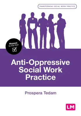 Anti-Oppressive Praxis der Sozialen Arbeit - Anti-Oppressive Social Work Practice