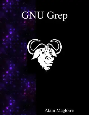 GNU Grep: Druckt Zeilen, die einem Muster entsprechen - GNU Grep: Print lines matching a pattern