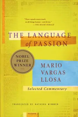 Die Sprache der Leidenschaft: Ausgewählte Kommentare - The Language of Passion: Selected Commentary