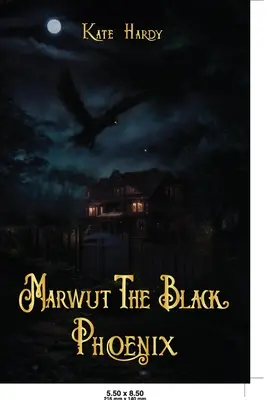 Marwut Der schwarze Phönix - Marwut The Black Phoenix
