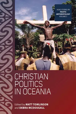 Christliche Politik in Ozeanien - Christian Politics in Oceania