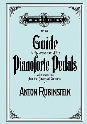 Leitfaden für den richtigen Gebrauch der Pianoforte-Pedale. [Faksimile der Ausgabe von 1897]. - Guide to the proper use of the Pianoforte Pedals. [Facsimile of 1897 edition].
