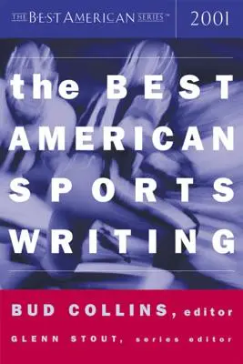 Die beste amerikanische Sportliteratur - The Best American Sports Writing