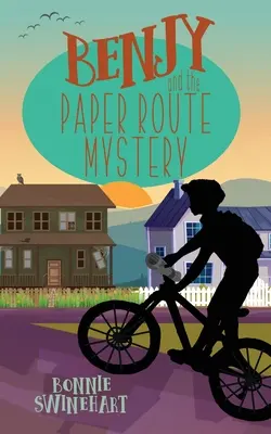 Benjy und das Geheimnis der Papierstraße - Benjy and the Paper Route Mystery