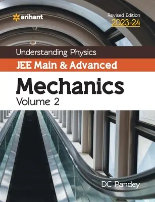 Physik verstehen JEE Main und Advanced Mechanics Band 2 2023-24 - Understanding Physics JEE Main and Advanced Mechanics Volume 2 2023-24