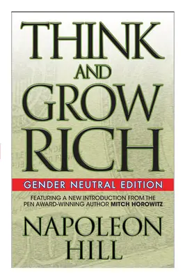 Denk nach und werde reich (geschlechtsneutrale Ausgabe) - Think and Grow Rich (Gender Neutral Edition)