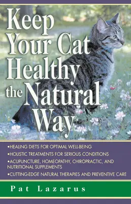 Halten Sie Ihre Katze auf natürliche Weise gesund - Keep Your Cat Healthy the Natural Way