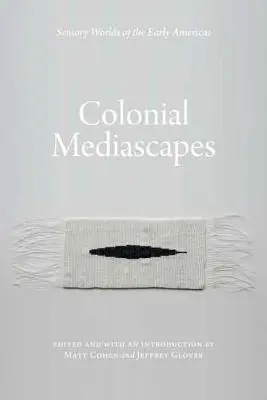 Koloniale Medienlandschaften - Colonial Mediascapes