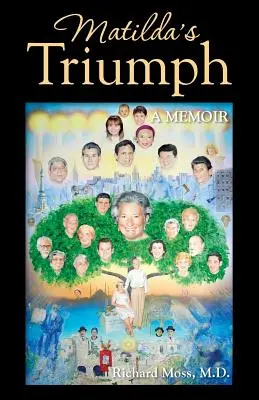 Matildas Triumph: Ein Memoir - Matilda's Triumph: A Memoir