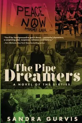 Die Pfeifenträumer: Ein Roman aus den Sechzigern - The Pipe Dreamers: A Novel of the Sixties