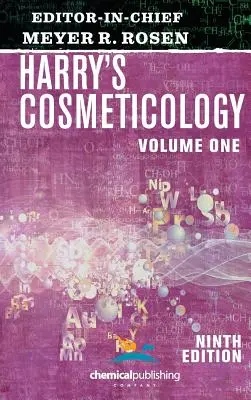 Harrys Kosmetologie 9. Auflage Band 1 - Harry's Cosmeticology 9th Edition Volume 1