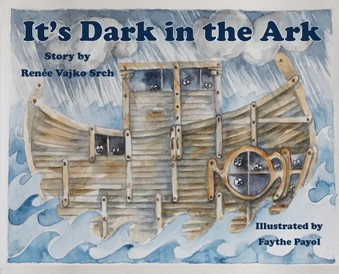 Es ist dunkel in der Arche - It's Dark in the Ark