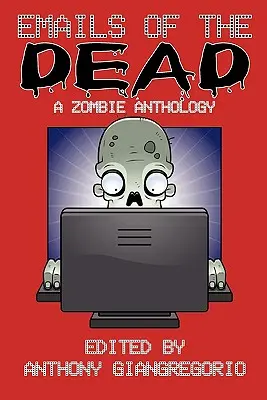 Emails der Toten: Eine Zombie-Anthologie - Emails of the Dead: A Zombie Anthology