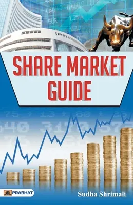 Leitfaden für den Aktienmarkt (englisch) - Share Market Guide (english)