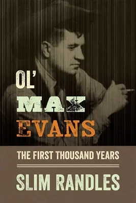 Der alte Max Evans - Ol' Max Evans