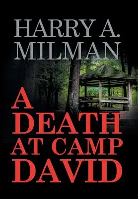 Ein Todesfall im Camp David - A Death at Camp David