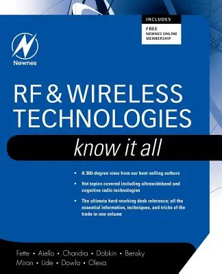 RF und drahtlose Technologien: Alles wissen [mit CDROM] - RF and Wireless Technologies: Know It All [With CDROM]