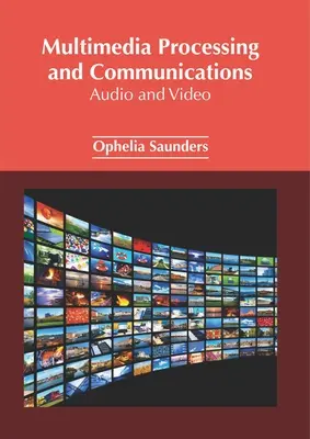 Multimedia-Verarbeitung und -Kommunikation: Audio und Video - Multimedia Processing and Communications: Audio and Video