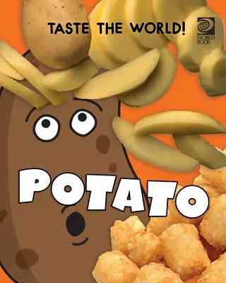 Koste die Welt! Kartoffel - Taste the World! Potato