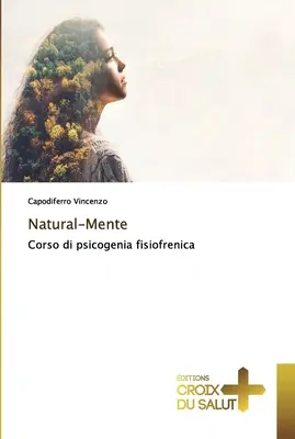 Natürlich-Mente - Natural-Mente