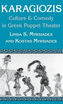 Karagiozis: Kultur und Komödie im griechischen Puppentheater - Karagiozis: Culture and Comedy in Greek Puppet Theater