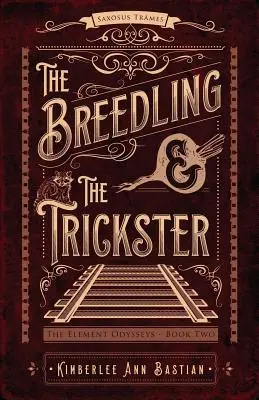 Der Zuchtling und der Trickster - The Breedling and the Trickster
