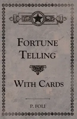 Wahrsagen mit Karten - Fortune Telling With Cards