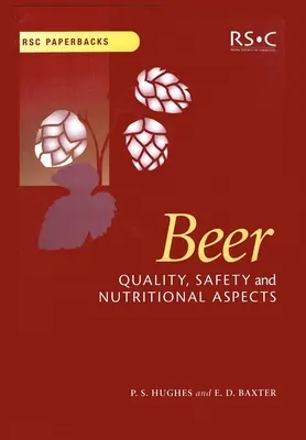 Bier: Qualität, Sicherheit und Ernährungsaspekte - Beer: Quality, Safety and Nutritional Aspects