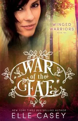 Krieg der Fae (Buch 10, Geflügelte Krieger) - War of the Fae (Book 10, Winged Warriors)