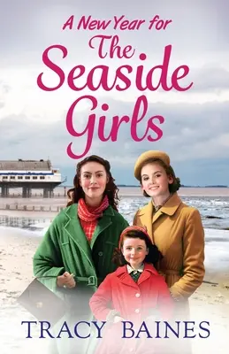 Ein neues Jahr für die Seaside Girls - A New Year for the Seaside Girls