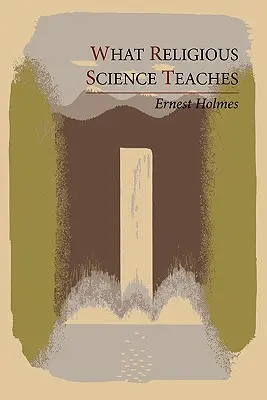 Was die Religionswissenschaft lehrt - What Religious Science Teaches