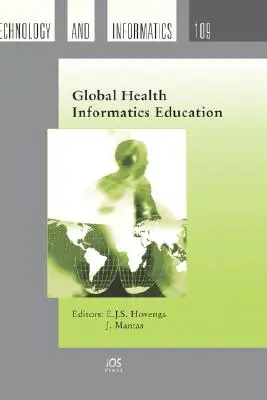 Globale Ausbildung in der Gesundheitsinformatik - Global Health Informatics Education