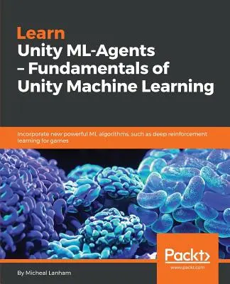 Unity ML lernen - Agenten - Grundlagen des maschinellen Lernens in Unity - Learn Unity ML - Agents - Fundamentals of Unity Machine Learning