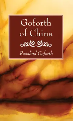 Goforth von China - Goforth of China