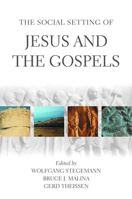 Das soziale Umfeld von Jesus und den Evangelien - The Social Setting of Jesus and the Gospels
