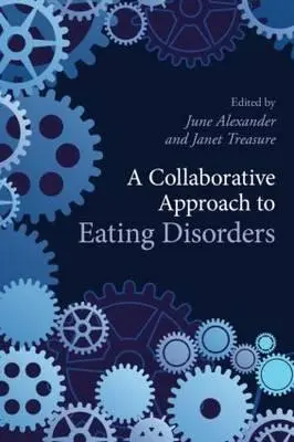 Ein kollaborativer Ansatz bei Ess-Störungen - A Collaborative Approach to Eating Disorders