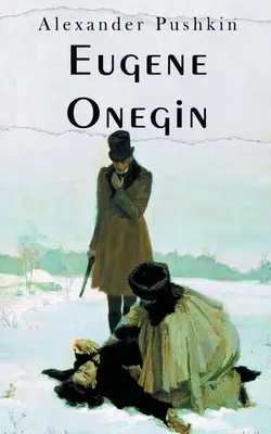 Eugène Onegin - Eugene Onegin