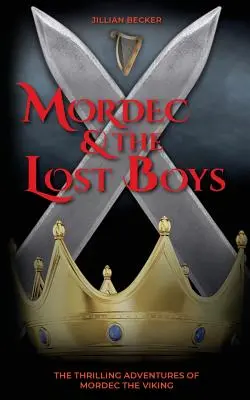 Mordec und die verlorenen Jungs - Mordec and the Lost Boys