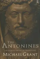 Die Antoniner: Das Römische Reich im Umbruch - The Antonines: The Roman Empire in Transition