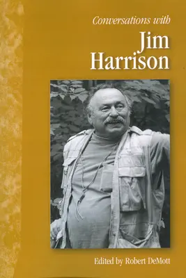 Unterhaltungen mit Jim Harrison - Conversations with Jim Harrison