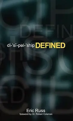 Jüngerschaft Definiert - Discipleship Defined