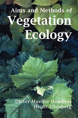 Ziele und Methoden der Vegetationsökologie - Aims and Methods of Vegetation Ecology