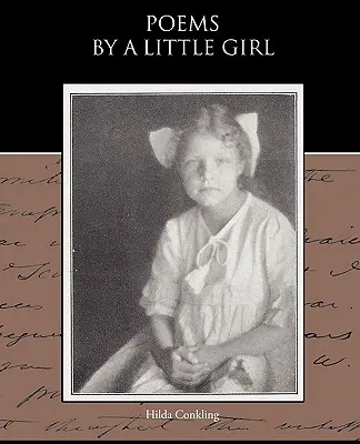 Gedichte eines kleinen Mädchens - Poems By a Little Girl