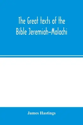 Die großen Texte der Bibel Jeremia-Malachi - The great texts of the Bible Jeremiah-Malachi